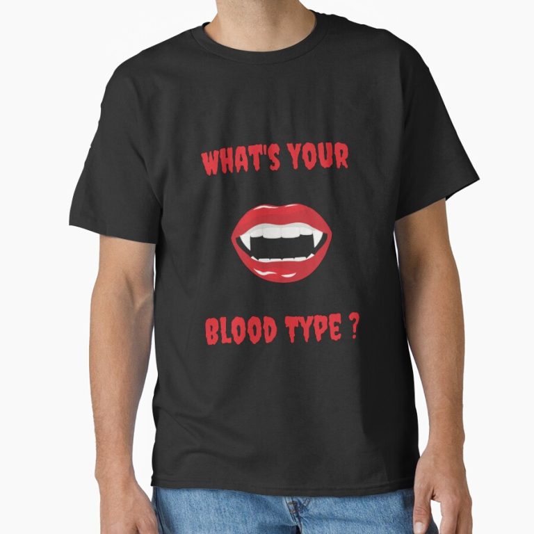 What's Your Blood Type? funny t-shirt design
