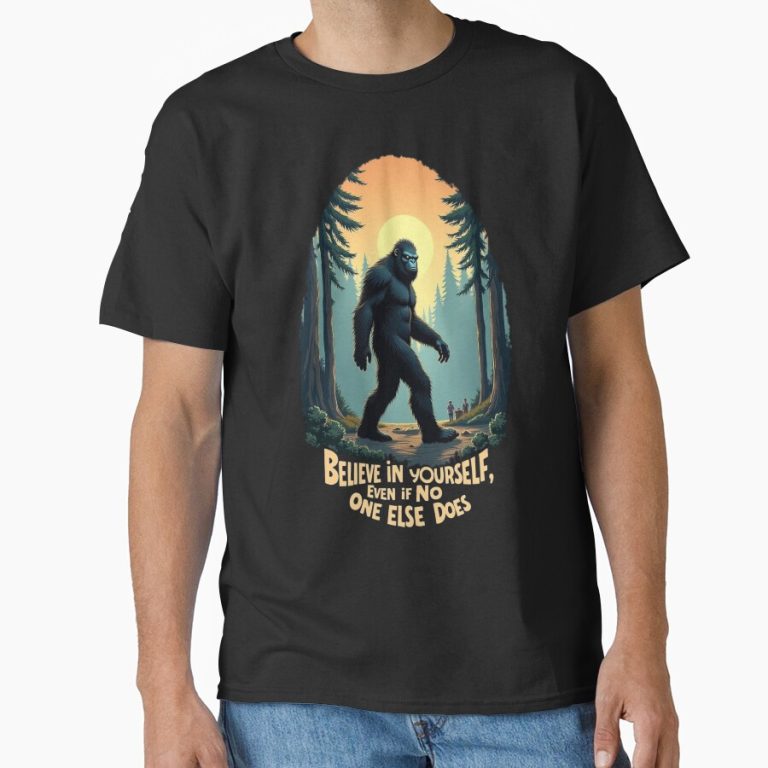 Believe in Yourself Even if No One Else Does funny t-shirt design
