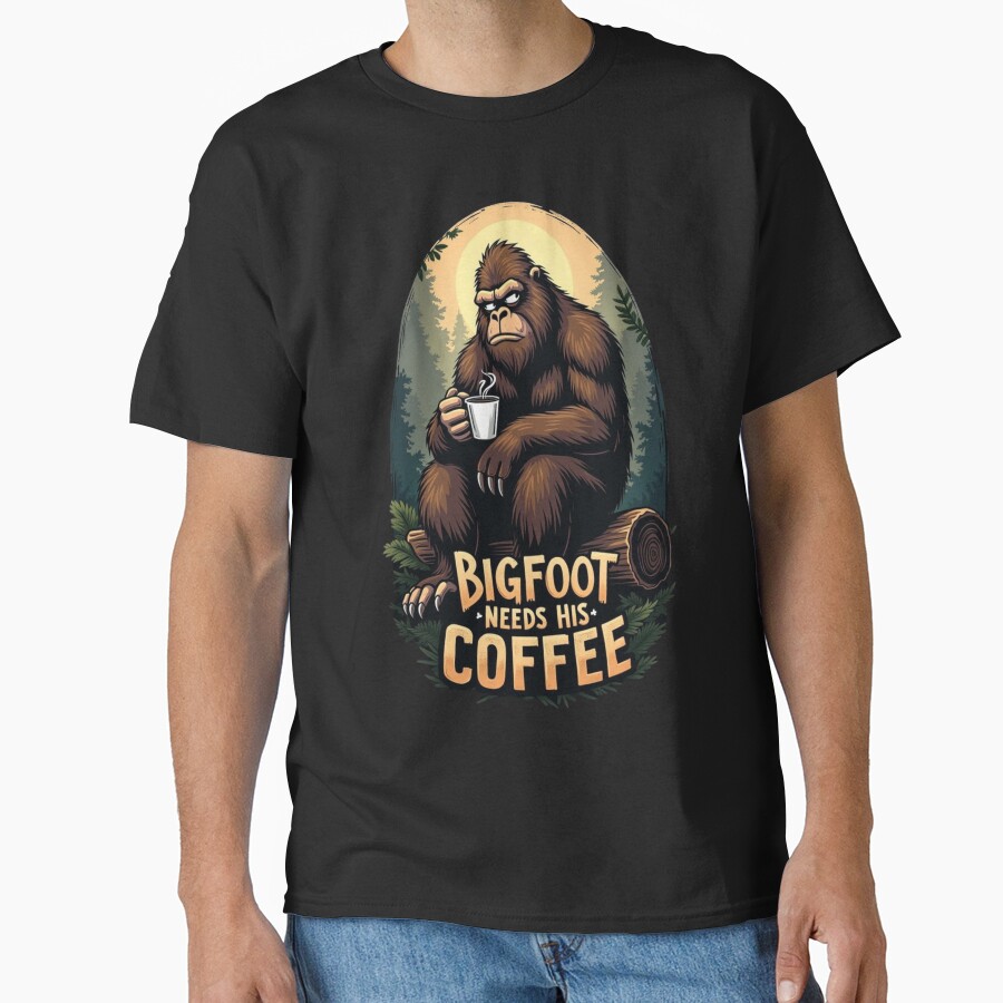 Bigfoot Needs Coffee funny t-shirt design