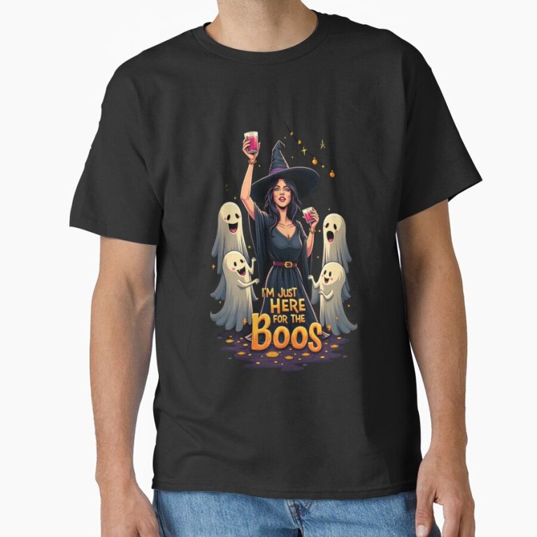 I’m Just Here for the Boos funny t-shirt design