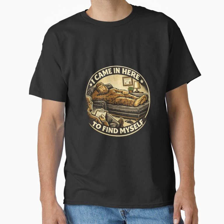 I Came In Here To Find Myself – Bigfoot Therapy Session Badge funny t-shirt design